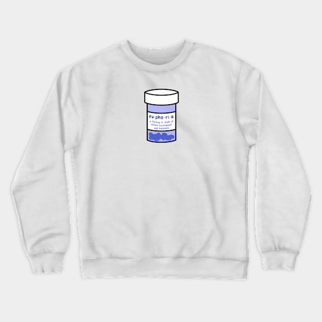 Euphoria Pills Crewneck Sweatshirt by Sofia Kaitlyn Company